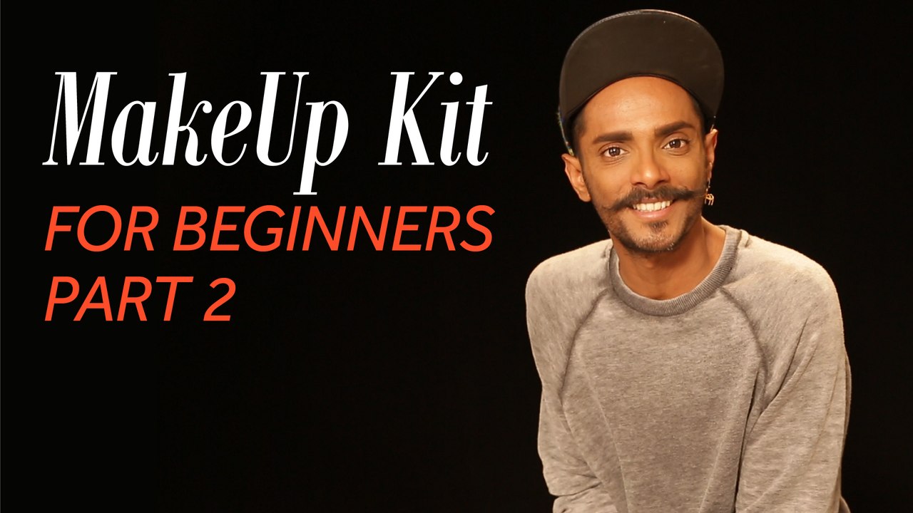 Makeup Kit For Beginners - Part 2