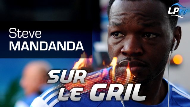 Sur le gril : Steve Mandanda