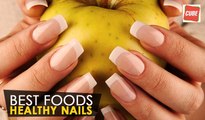 Healthy Nails - Best Foods | Health Tone Tips