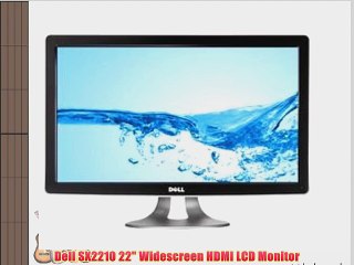 Dell SX2210 22 Widescreen HDMI LCD Monitor
