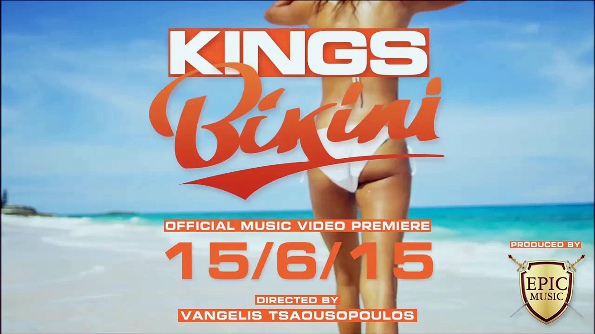 Kings - Bikini - video Dailymotion
