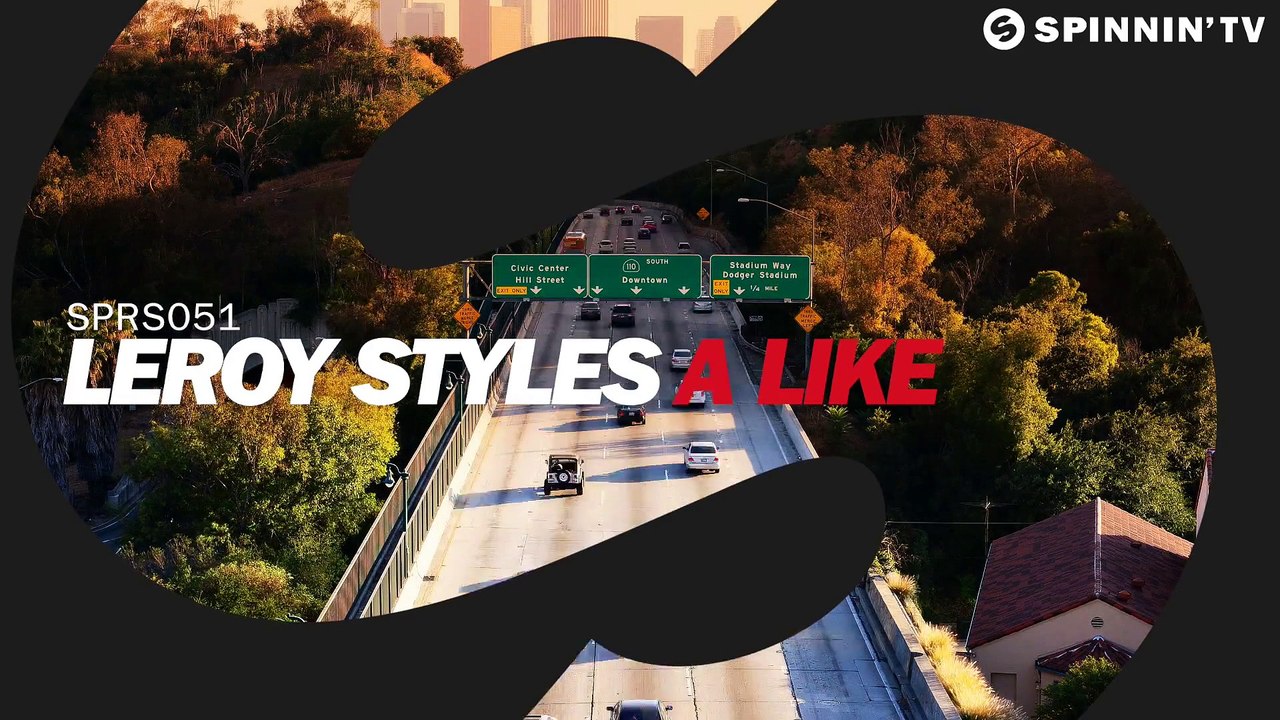 Leroy Styles - A Like (Original Mix)