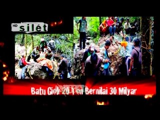 Polisi Amankan Batu Giok Bernilai 30 Miliar - Silet 18 Februari 2015