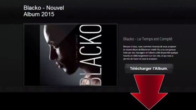 Blacko Le temps est compte Telecharger Album Complet Exclu 2015 PREUVE DOWNLOAD