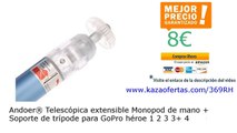 Andoer® Telescópica extensible Monopod de mano   Soporte de trípode para GoPro héroe 1...