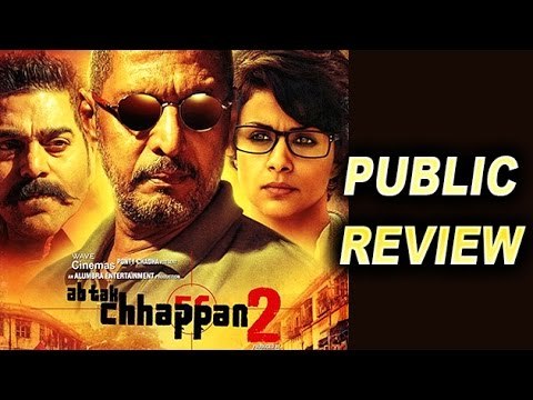 'Ab Tak Chhappan 2' Public REVIEW | Nana Patekar