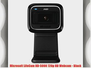 Microsoft LifeCam HD-5000 720p HD Webcam - Black