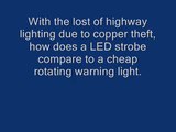 LED strobe vs cheap 12v rotating warning light
