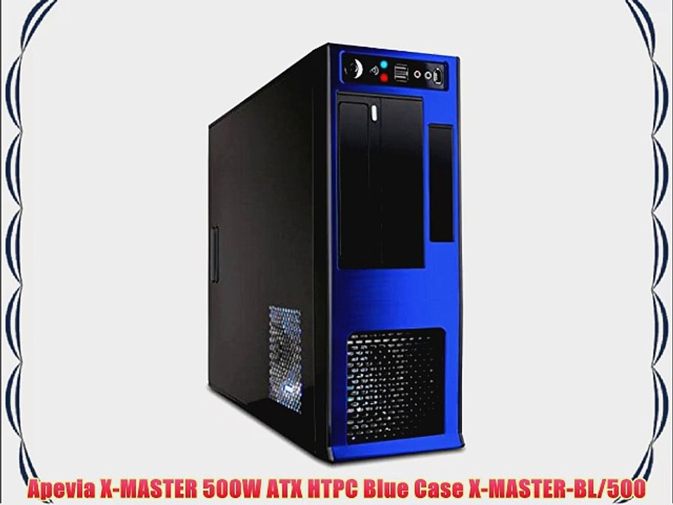Apevia X-MASTER 500W ATX HTPC Blue Case X-MASTER-BL/500