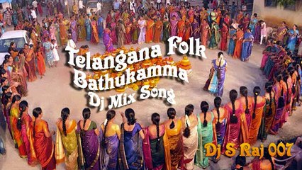 Telangana Folk Bathukamma Songs Dj S Raj 007