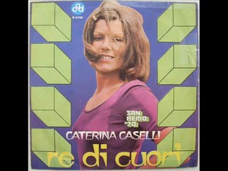 CATERINA CASELLI       RE DI CUORI