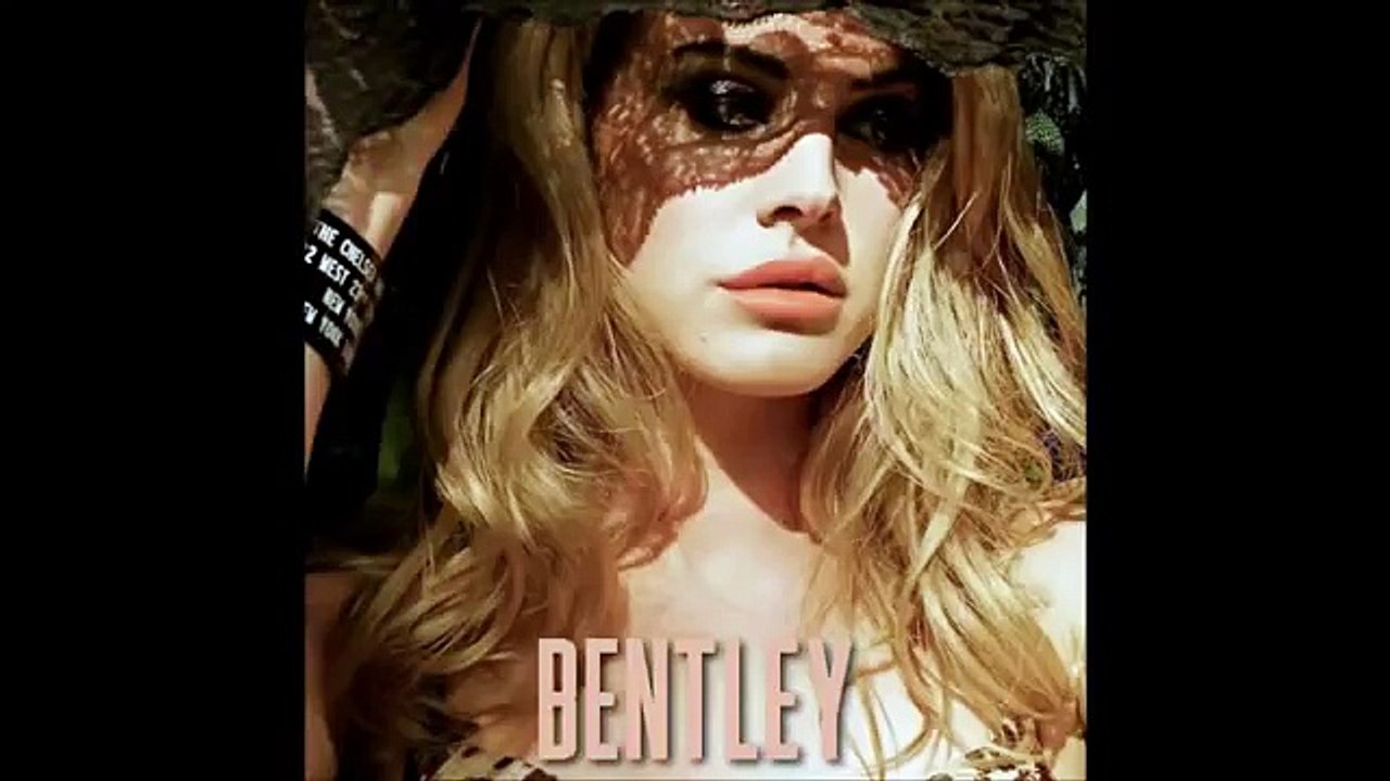 Lana Del Rey - Bentley