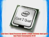 Intel Core 2 Quad Processor Q8400 2.66ghz 1333mhz 4mb Lga775 Cpu Power Consumption 95 W