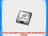Intel Core 2 Duo E8600 Processor 3.33GHz 1333MHz 6MB LGA 775 CPU OEM