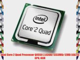 Intel Core 2 Quad Processor Q9550 2.83GHz 1333MHz 12MB LGA775 CPU OEM