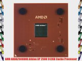 AMD AXDA2500BOX Athlon XP 2500 512KB Cache Processor