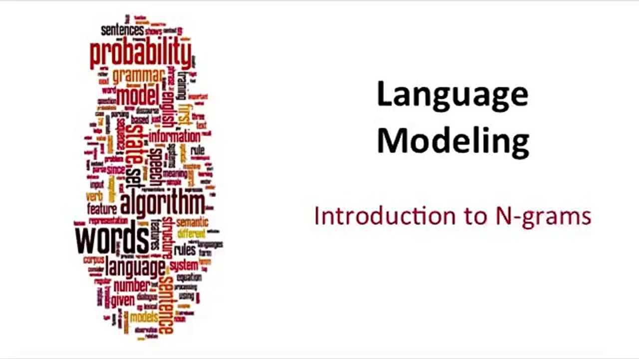 4 - 1 - Introduction to N-grams- Stanford NLP - Professor Dan Jurafsky & Chris Manning