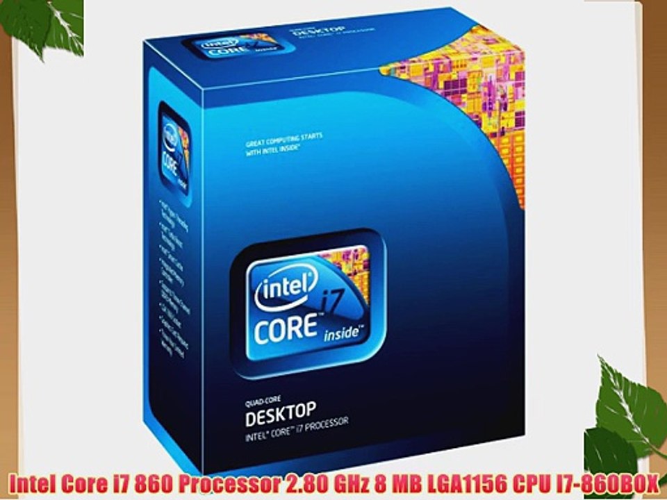 Intel Core i7 860 Processor 2.80 GHz 8 MB LGA1156 CPU I7-860BOX