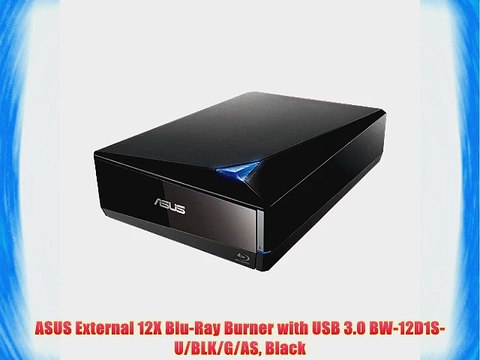 ASUS External 12X Blu-Ray Burner with USB 3.0 BW-12D1S-U/BLK/G/AS Black