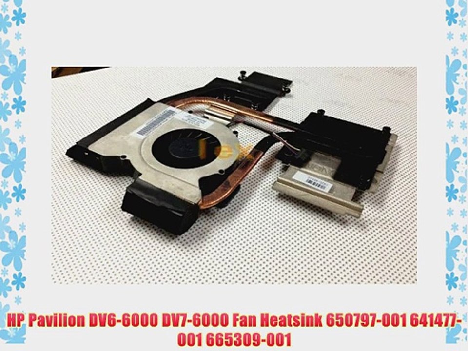 HP Pavilion DV6-6000 DV7-6000 Fan Heatsink 650797-001 641477-001 665309-001
