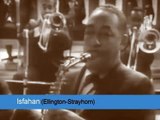 DUKE ELLINGTON - ISFAHAN - played by Johnny Hodges