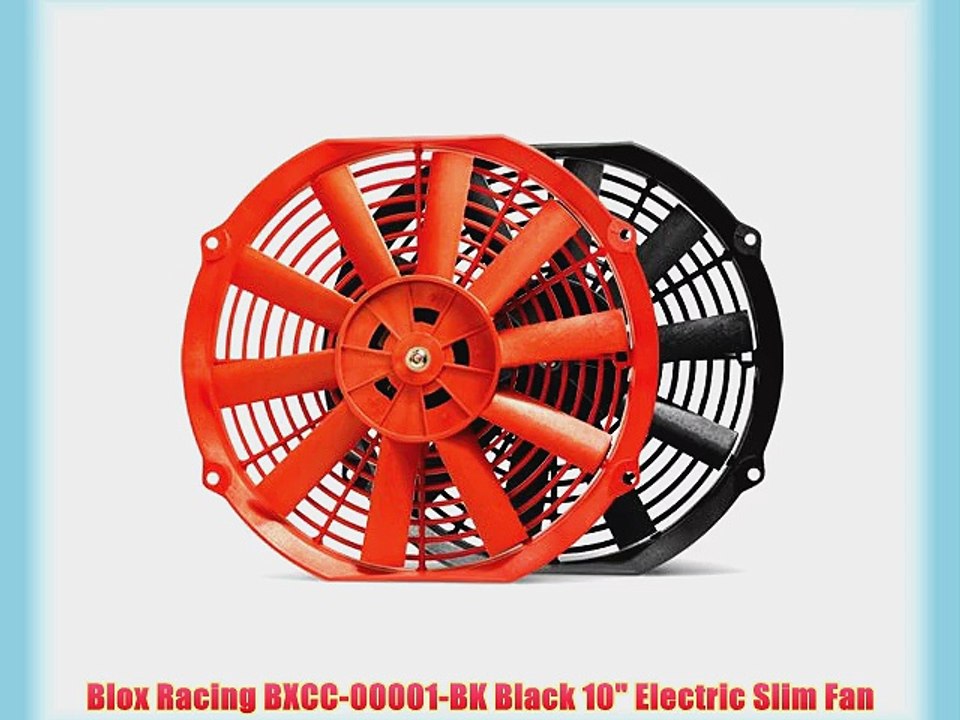 Blox Racing BXCC-00001-BK Black 10 Electric Slim Fan