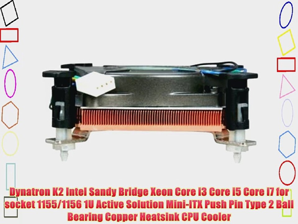 Dynatron K2 Intel Sandy Bridge Xeon Core i3 Core i5 Core i7 for socket 1155/1156 1U Active