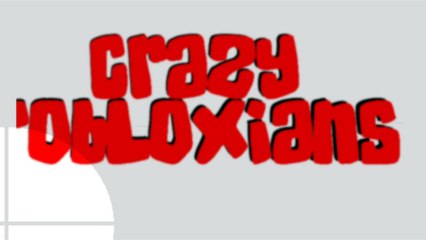 Crazy Robloxians - TIX TRAP - VID 7