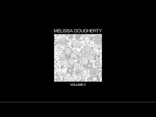 Melissa Dougherty "Focus Don't Fade Just Try To Dissolve" - From The Album "Volume 2"