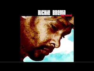 Richie Brema "Survival" - From The Album "Survival"
