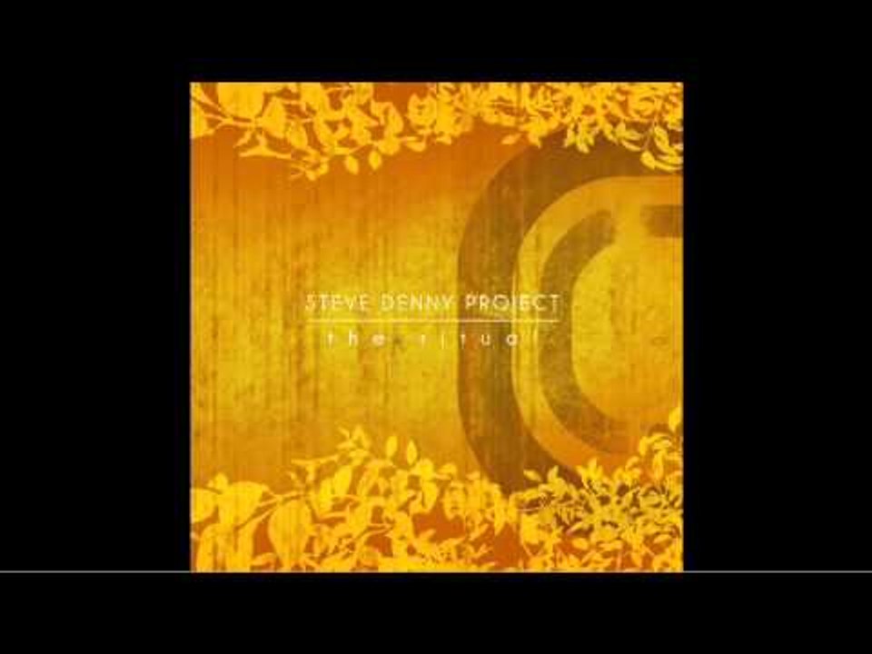 Steve Denny Project "Savage Tux" - From The Album "Ritual"