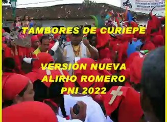 TAMBORES DE CURIEPE NUEVA VERSIÓN DE ALIRIO ROMERO PNI 2022