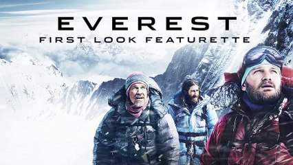 Everest Featurette First Look