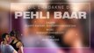 Pehli Baar' Full Song with LYRICS | Dil Dhadakne Do | Ranveer Singh, Anushka Sharma | T-Series