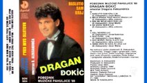 Dragan Djokic - Nek mu srce sudi (Audio 1990)