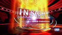 Is role of Pak Army Inevitable in  our country-  Insight Anis Ep22