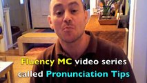 ESL English Pronunciation Tip #1 Vowel Sounds with Fluency MC!