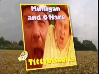 Mulligan and O'hare - Tittybiscuits