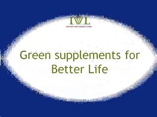 Green supplements