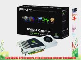 NVIDIA Quadro FX 5800 by PNY 4GB GDDR3 PCI Express Gen 2 x16 Dual DVI-I DL DisplayPort and