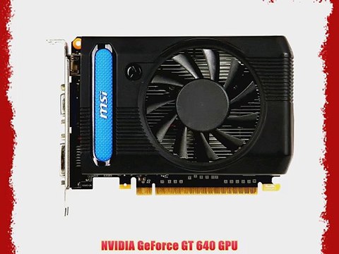 MSI NVIDIA GeForce GT 640 4GB 128-Bit DDR3 HDMI DL-DVI-D VGA PCI Express 3.0 Graphics Card
