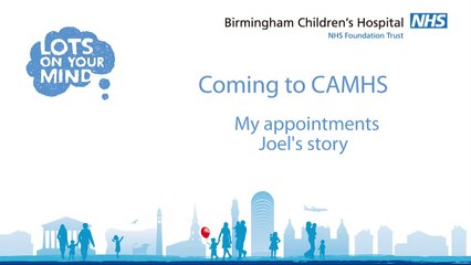 Joel's CAMHS Story