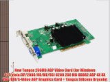 New Tangca 256MB AGP Video Card (for Windows 8/7/vista/XP/2000/98/ME/95) 6200 256 MB GDDR2