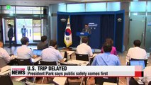 President Park delays U.S. trip amid MERS outbreak