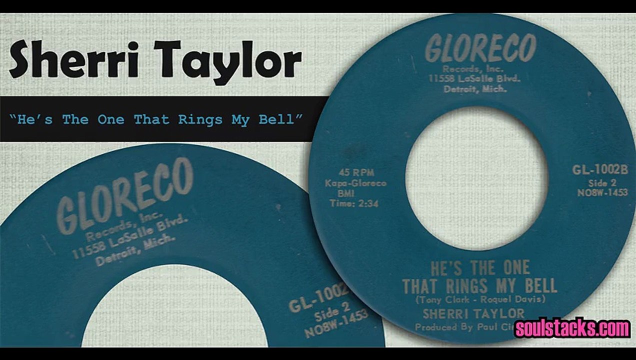 Sherri Taylor - He's The One That Rings My Bell