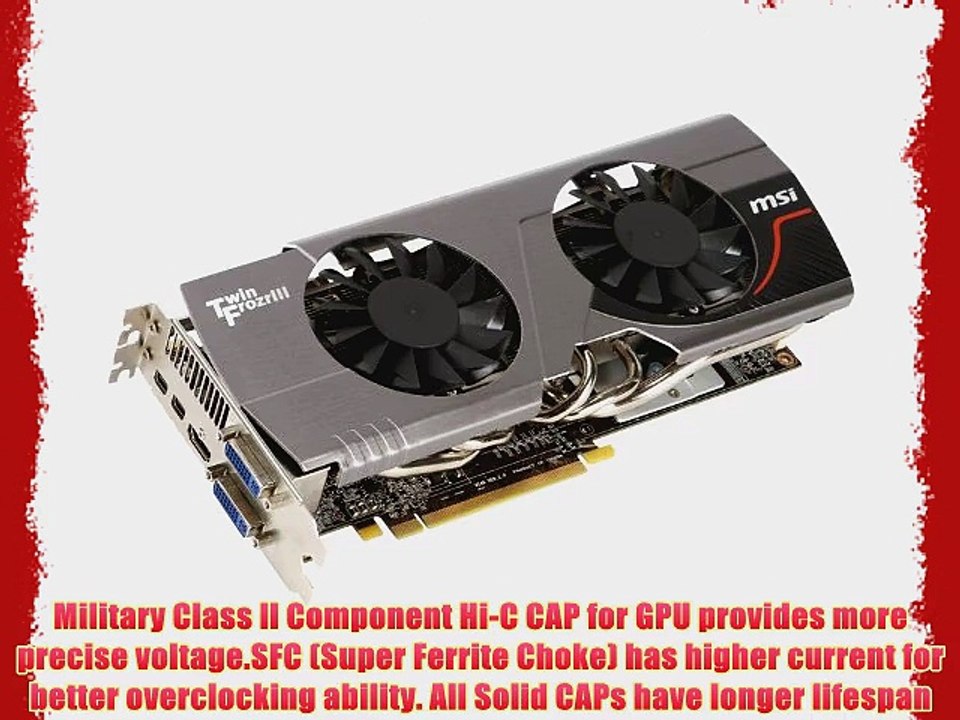 MSI R6950 Twin Frozr III 1G/OC Radeon HD 6950 1GB 256-bit GDDR5 PCI Express 2.1 x16 HDCP Ready