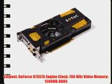 ZOTAC nVidia GeForce GTX570 AMP! 1280 MB DDR5 2DVI/Mini HDMI/DisplayPort PCI-Express Video