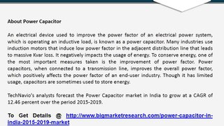 Power Capacitor Market in India Trends, Size, Share, Demand, Growth, Research And Forecast 2019