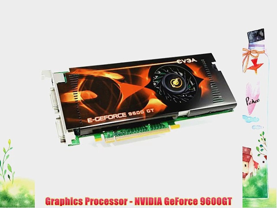 eVGA e-GeForce 9600 GT 512MB DDR3 PCI-E 2.0 Graphics Card (512-P3-N861-AR)