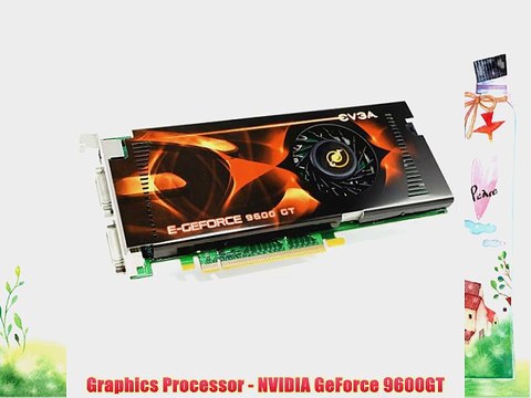 eVGA e-GeForce 9600 GT 512MB DDR3 PCI-E 2.0 Graphics Card (512-P3-N861-AR)